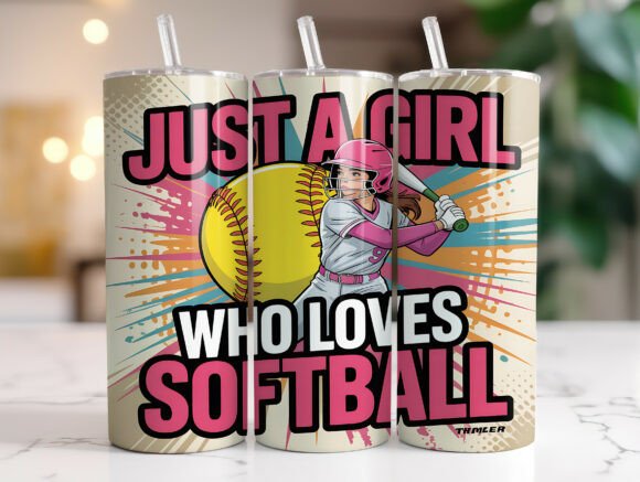 Just a Girl Who Loves Softball Tumbler Graphics & Wraps